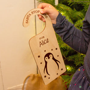 Santa Stop Here' Personalised Penguin Door Hanger