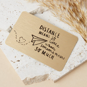 Distance Means So Little' Long Distance Gift Card