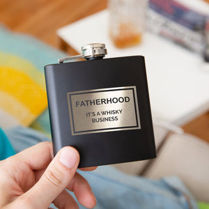 Fatherhood Is A Whisky Business' Hip Flask