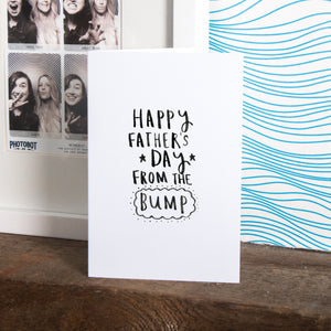 Happy Father's Day From The Bump' Greetings Card