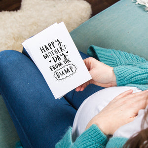 Happy Mother's Day From The Bump' Greetings Card