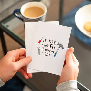 If Dad Can't Fix It, No One Can!' Mug