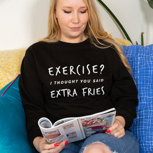 Exercise? Extra Fries' Unisex Sweatshirt Jumper