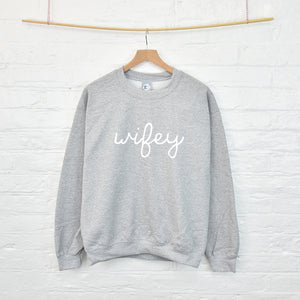Wifey Jumper Sweatshirt