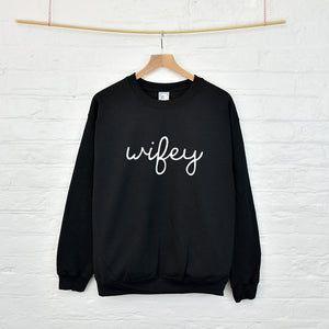 Wifey Jumper Sweatshirt