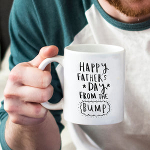 Happy Father's Day From The Bump' Mug