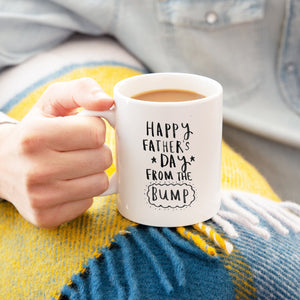 Happy Father's Day From The Bump' Mug