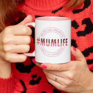 #Mumlife Pink Design Mug