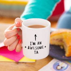 I Am An Awesome Ta' Teaching Assistant Mug