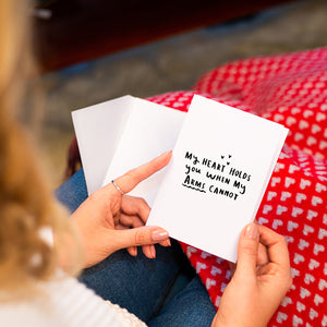 My Heart Holds You When My Arms Can't Greetings Card