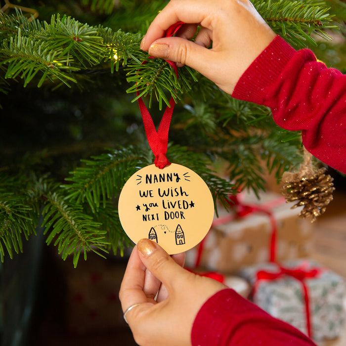 Grandma I Wish You Lived Next Door Gold Christmas Decoration