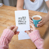 'Only Best Friends Get Promoted To Godmother' Mug