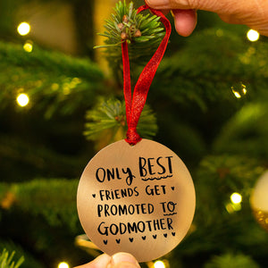 Best Friends Get Promoted To Godmother' Decoration
