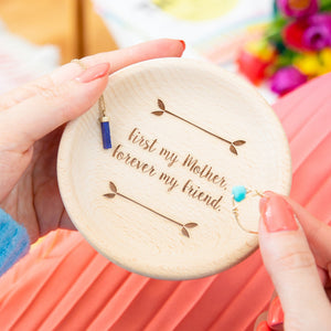 First My Mother, Forever My Friend' Wooden Dish
