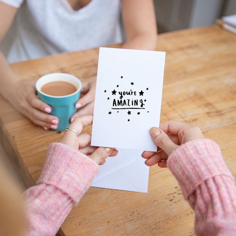 You're Amazing' Greeting Card