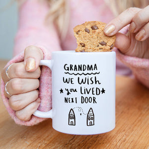 Grandma I Wish You Lived Next Door' Coaster