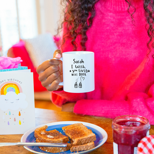 Personalised 'We Wish You Lived Next Door' Mug