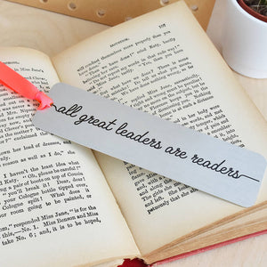 All Great Leaders Are Readers' Metal Bookmark