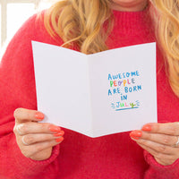 'Awesome People Are Born In' Birthday Greeting Card