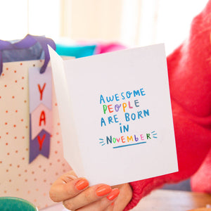 'Awesome People Are Born In' Birthday Greeting Card