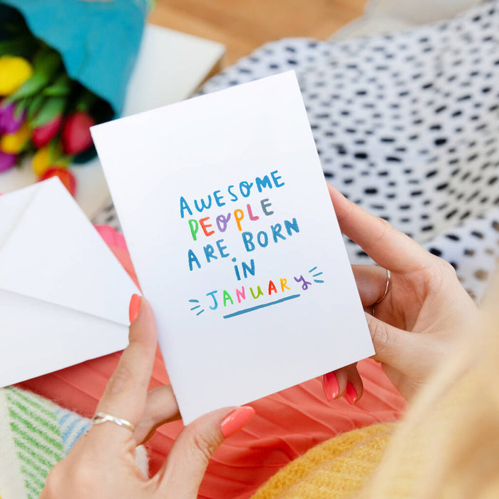 'Awesome People Are Born In' Birthday Greeting Card