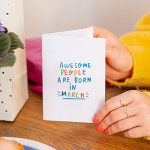 'Awesome People Are Born In' Birthday Greeting Card