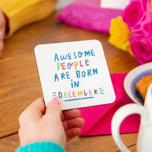 Awesome People Are Born In' Birthday Coaster