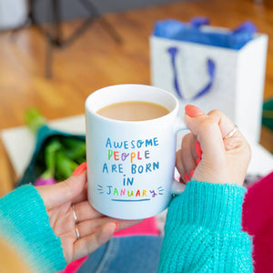 Awesome People Are Born In' Birthday Mug