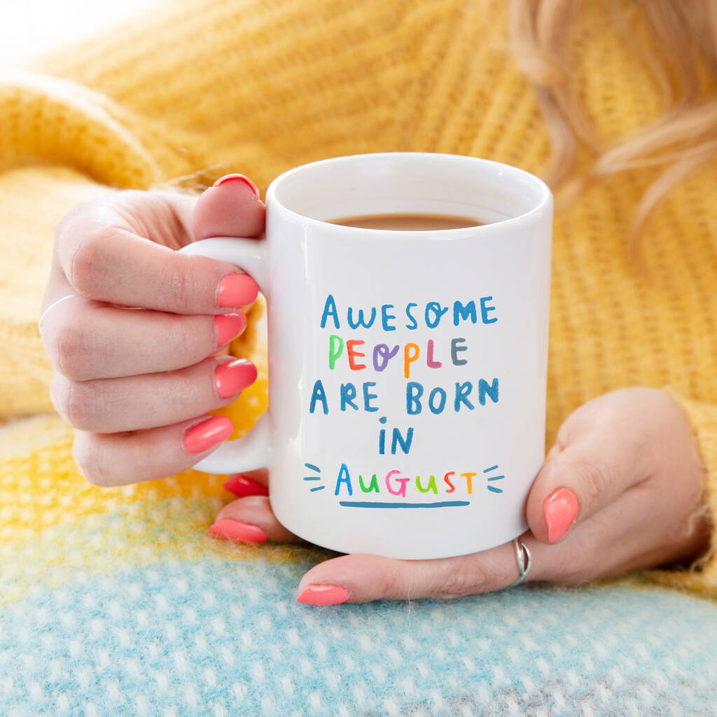 Awesome People Are Born In' Birthday Mug