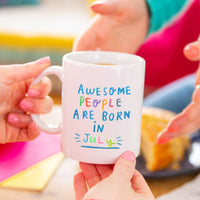 Awesome People Are Born In' Birthday Mug
