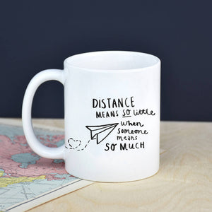 Distance Means Little' Long Distance Relationship Mug