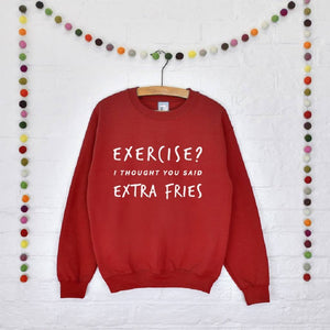 Exercise? Extra Fries' Unisex Sweatshirt Jumper