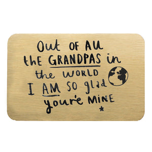 Grandpa I Am So Glad You're Mine' Wallet Card