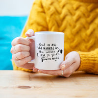Nanny I Am So Glad You're Mine' Mug