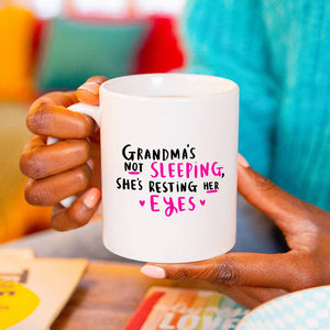 Grandma's Not Sleeping she's resting Her Eyes' Mug