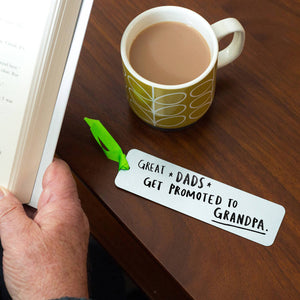 Great Dads Get Promoted To Grandpa' Bookmark