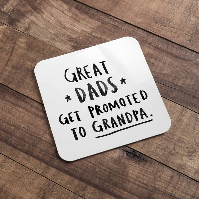 Great Dads Get Promoted To Grandpa' Coaster