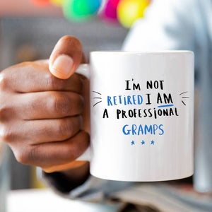 Personalised 'I'm Not Retired I'm A Professional..' Mug