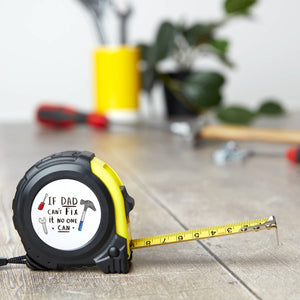 If Dad Can't Fix It' Diy Tape Measure
