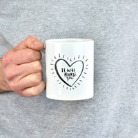 It Was Always You' Childhood Sweethearts Mug