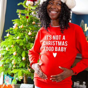 It's not a Christmas Food Baby' Maternity Jumper