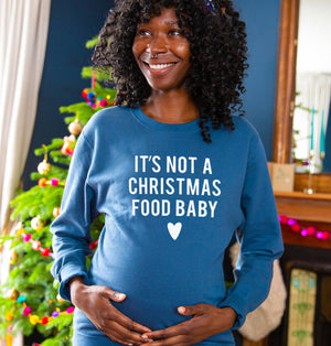 It's not a Christmas Food Baby' Maternity Jumper