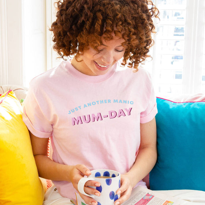 Just Another Manic Mum Day' Womens T-Shirt