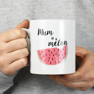 Mother's Day 'Mum In A Melon' Mug