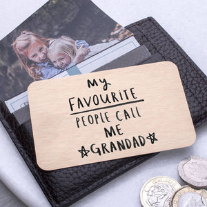 My Favourite People Call Me Grandad Wallet Card