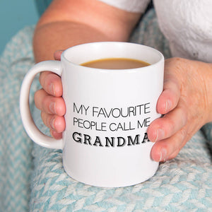 My Favourite People Call Me Grandma Mug