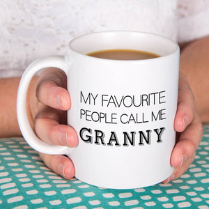 My Favourite People Call Me Nanny Mug