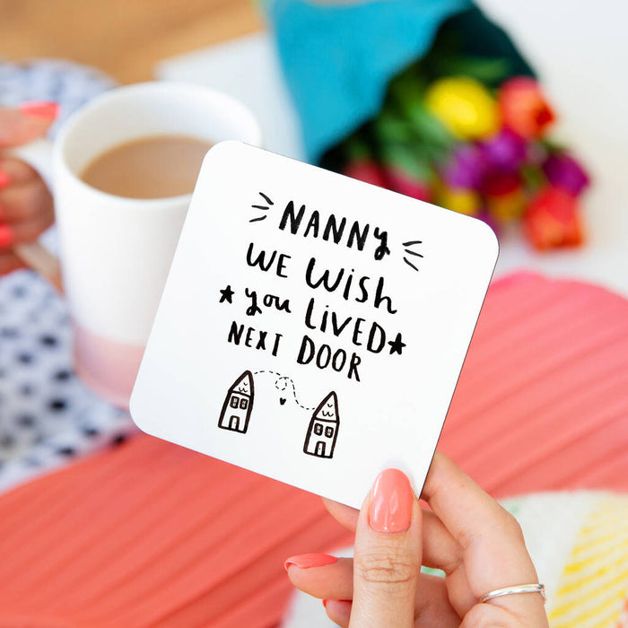 Grandma I Wish You Lived Next Door' Coaster