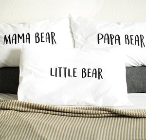 Papa Bear/Mama Bear/Little Bear' Pillow Case Set