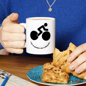 Life Is Better On A Bicycle Mug